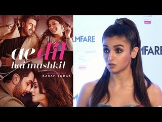 Alia Bhatt Reacts On Ae Dil Hai Mushkil BAN