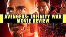 Avengers Infinity War - Non-Spoiler Review