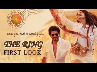 The Ring FIRST LOOK - Shahrukh Khan, Anushka Sharma