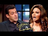 Salman REACTS WEIRDLY On Hooking Up With Rakhi Sawant - Koffee With Karan 5