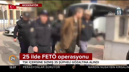 TSK içerisine sızmış 35 şüpheli gözaltında