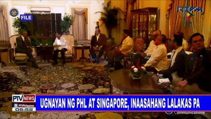 #PTVNEWS: Ugnayan ng PHL at Singapore, inaasahang lalakas pa
