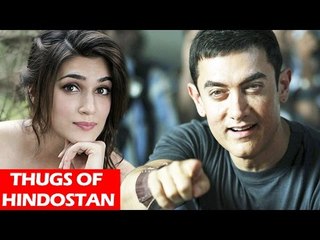 Aamir Khan To Romance Kriti Sanon In 'Thugs of Hindostan'