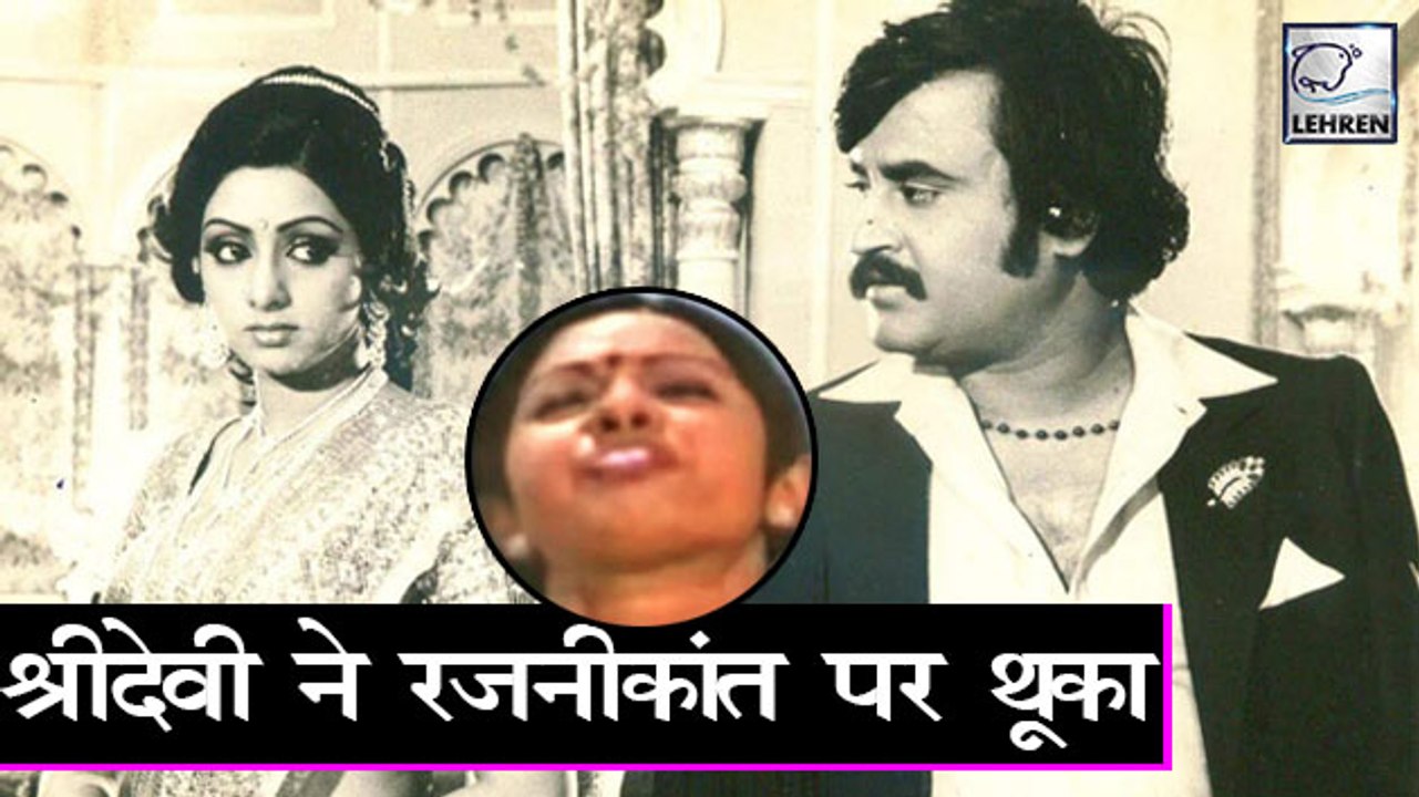 When Sridevi Spat On Rajinikanth's Face