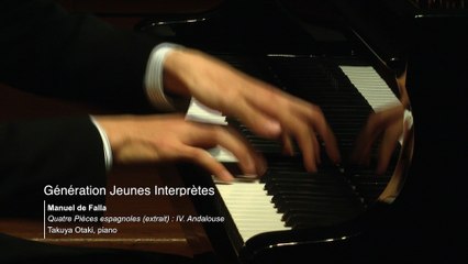 Manuel de Falla | Quatre Pièces espagnoles (extrait) : IV. Andalouse par Takuya Otaki