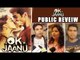 OK JAANU Movie PUBLIC REVIEW | Shraddha Kapoor, Aditya Roy Kapur