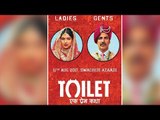 Akshay Kumar Shares A New Look Of Toilet Ek Prem Katha - FIRST Poster