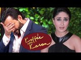 Saif Ali Khan COMMITS He Has CHEATED Kareena Kapoor | Koffee With Karan 5