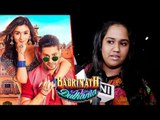 Salman Khan Sister Arpita Khan Reveiw On Badrinath Ki Dulhania