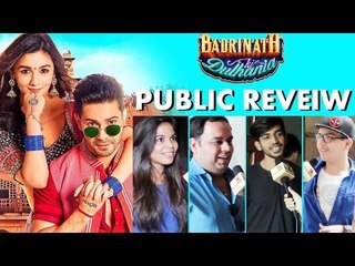 Badrinath Ki Dulhania MOVIE | PUBLIC REVIEW  | Varun Dhawan, Alia Bhatt