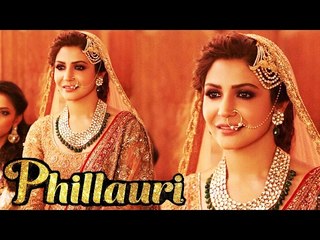 Phillauri Movie Trailer Out |  Anushka Sharma, Diljit Dosanjh
