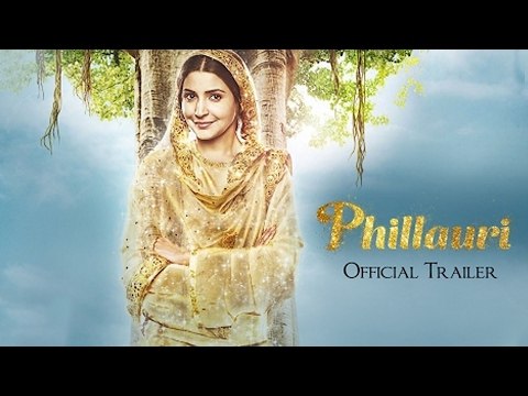 Phillauri | Official Trailer Out | Anushka Sharma | Diljit Dosanjh