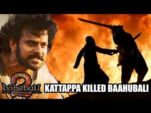 Why Kattappa KILLED Baahubali REVEALED In Baahubali 2 Trailer - WATCH