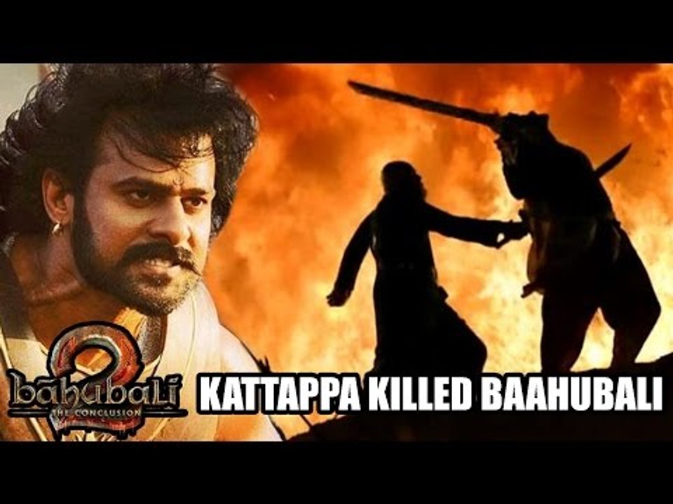 Why Kattappa KILLED Baahubali REVEALED In Baahubali 2 Trailer - WATCH
