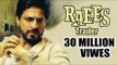 Raees Official Trailer CROSSES 30 Million Views | Shah Rukh Khan | Mahira Khan