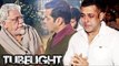 Salman Khan BADLY CRIES On Om Puri's Death, Tubelight Will Be Last Movie  Of Om Puri