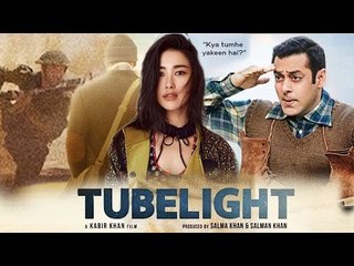 Salman Khan's TUBELIGHT - 5 Reasons TO Be Blockbuster Of 2017