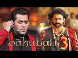 Baahubali 3 Is Confirmed Says SS Rajamouli, Salman Khan Signed Kaun Banega Crorepati