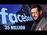 Salman Khan KING Of FACEBOOK - 35 Millions Followers