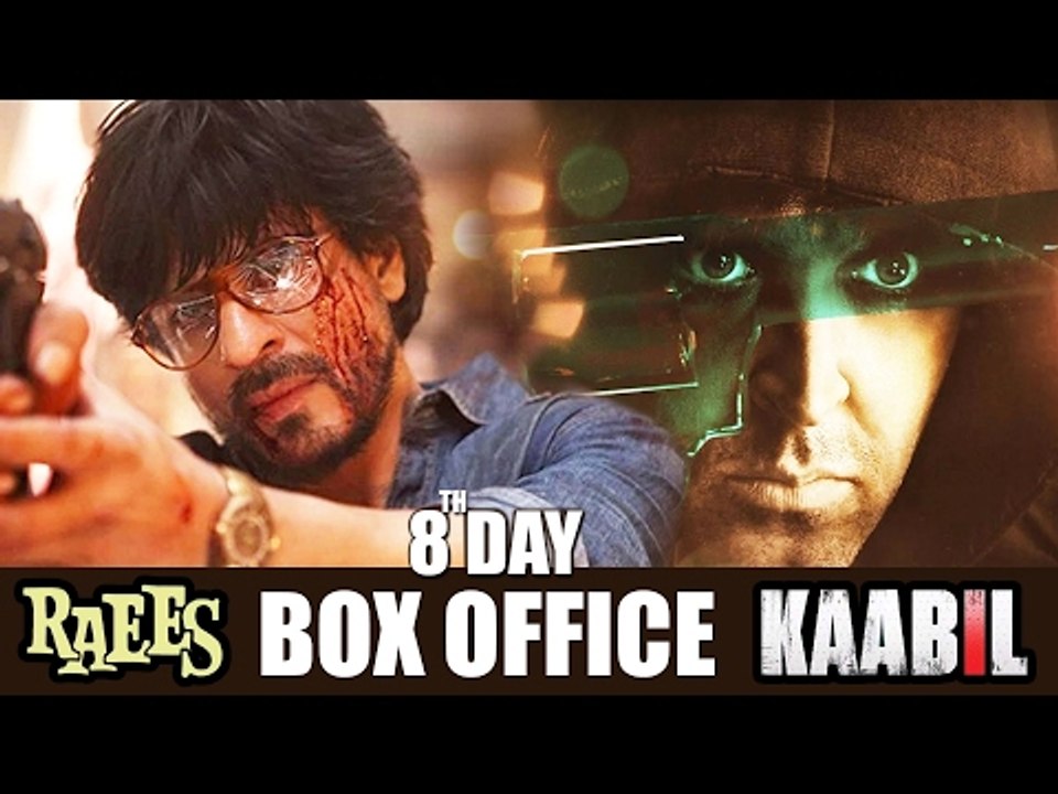 Shahrukh's RAEES VS Hrithik's KAABIL - 8th DAY BOX OFFICE COLLECTION - ROCK STEADY