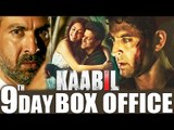 Hrithik's KAABIL- 9TH DAY BOX OFFICE COLLECTION - STUNNING