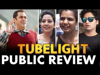 Tubelight Movie Public Review | Salman's Heartfelt And Best Performance | Superhit Movie