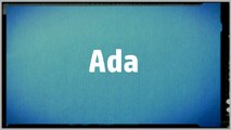 Significado Nombre ADA - ADA Name Meaning