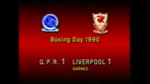 Queens Park Rangers - Liverpool 26-12-1990 Division One