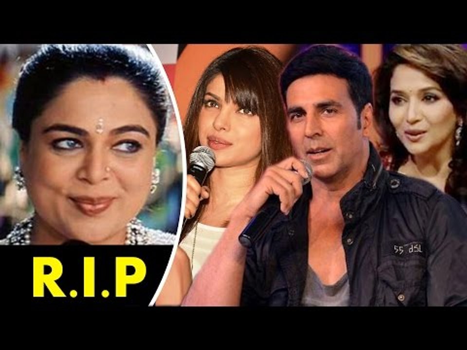 Bollywood In SHOCK | Reema Lagoo Passes Away | Akshay Kumar, Priyanka Chopra, Madhuri