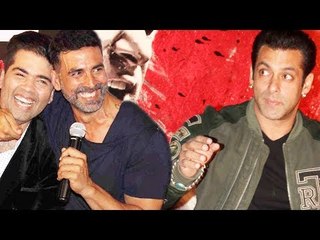 Akshay Kumar & Karan Johar Takes DIG @ Salman's TUBELIGHT