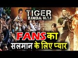 Salman's FANS CRAZY On Tiger Zinda Hai FIRST LOOK