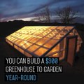 Grow Food Year Round in a $300 Underground Greenhouse