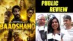Baadshaho Public Review | Ajay Devgn, Emraan Hashmi, Esha Gupta, Ileana D'Cruz & Vidyut Jammwal