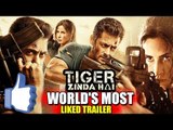 Tiger Zinda Hai SETS World Record - Most Liked Trailer - Salman Khan, Katrina Kaif