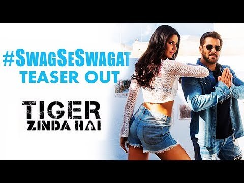 Swag Se Swagat Song Teaser Out | Salman Khan | Katrina Kaif | Tiger Zinda Hai
