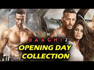 Tiger Shroff's Baaghi 2 Opening Day Collection | Disha Patani