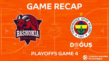 Highlights: KIROLBET Baskonia Vitoria Gasteiz - Fenerbahce Dogus Istanbul