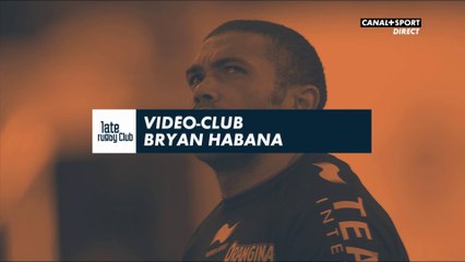Late Rugby Club : Video-Club en hommage à la carrière Bryan Habana