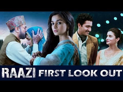 Alia Bhatt's RAAZI First Look Out | Vicky Kaushal | Releasing 11th May 2018