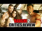 Tiger Shroff's Baaghi 2 Movie CRITICS REVIEW | Disha Patani