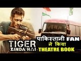 Salman Khan's Pakistani Fan Reserved Theatre For Tiger Zinda Hai Screening