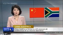 China y Sudáfrica se felicitan por el 20º aniversario de sus relaciones diplomáticas