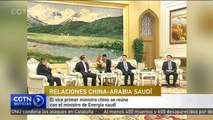 El vice primer ministro chino se reúne con el ministro de Energía saudí