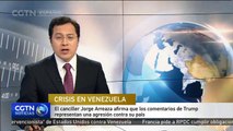 Canciller venezolano: Comentarios de Trump representan una agresión contra su país