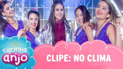 Clipe - No Clima | Carinha de Anjo SBT