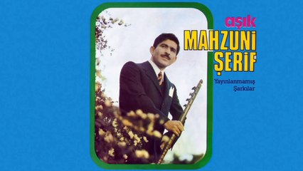 Aşık Mahzuni Şerif - Yayınlanmamış Şarkılar (Full Albüm)