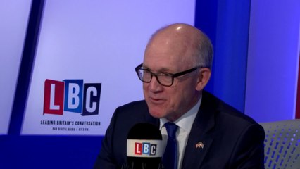 US Ambassador Woody Johnson On LBC - In Full