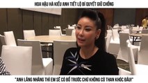 Hoa hậu Hà Kiều Anh tiết lộ bí quyết giữ chồng: 