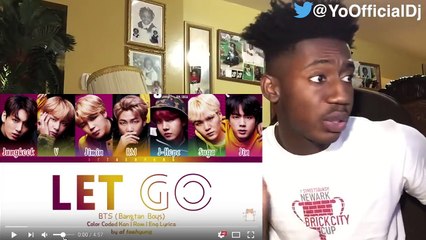 BTS - LET GO - THE BEST SONG ON THE FACE YOURSELF ALBUM! - LYRICS REACTION