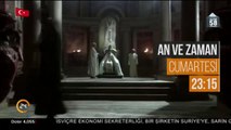 An ve Zaman cumartesi 23:15'te 24 TV'de